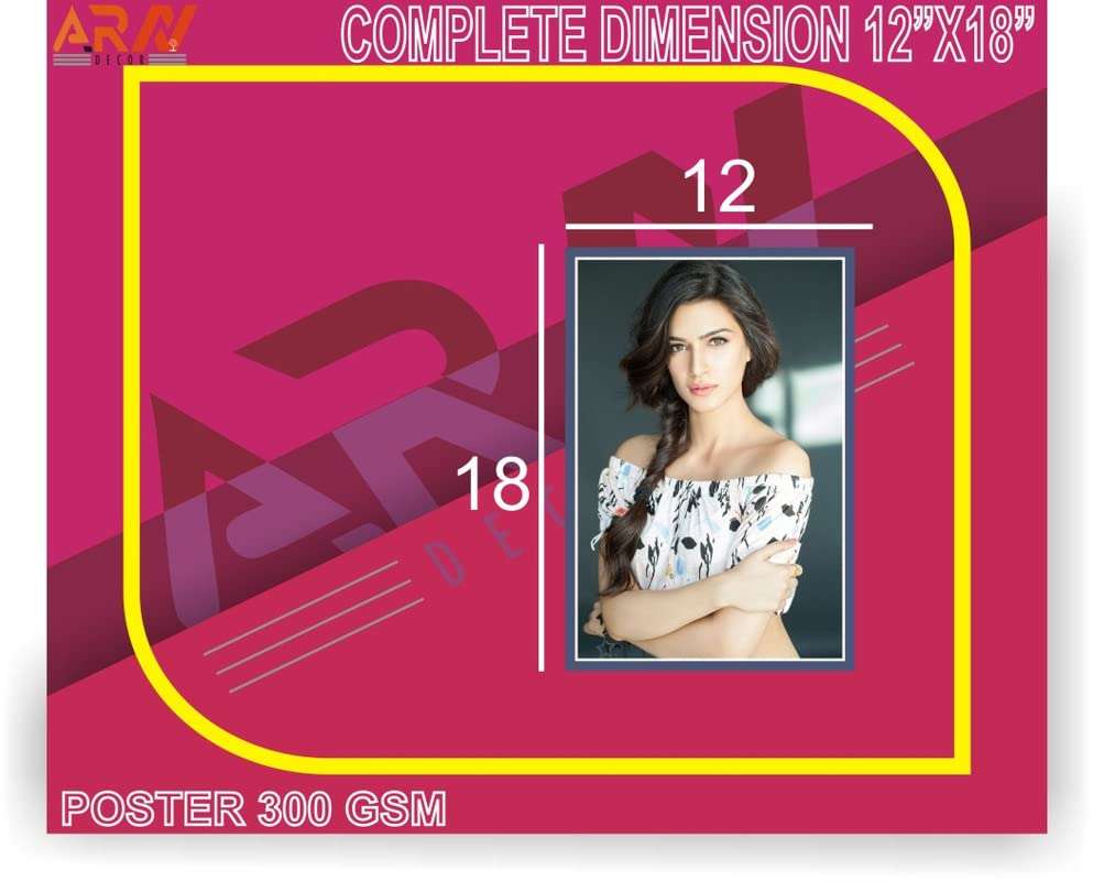 ARN DECOR KRITI SANON POSTER 300GSM 12"X18" 3