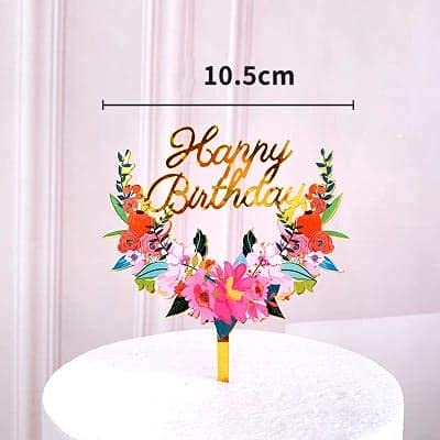 PartyToko Acrylic Happy Birthday Cake Topper with Flowers Special Decorations Items/Cakes Accessories happy birthday cake topper 1 PCS 4
