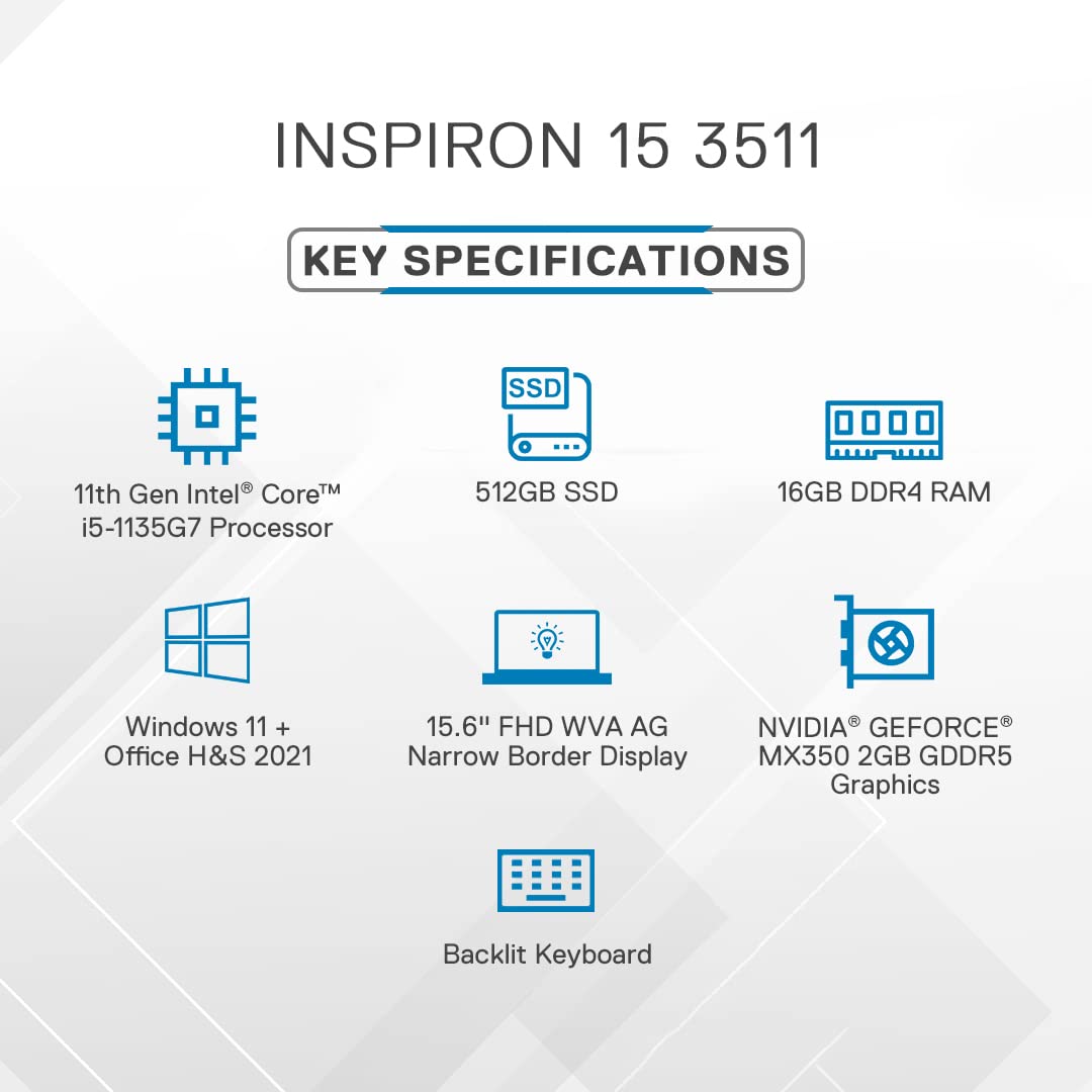 DELL New Inspiron 3511 Laptop, Windows Intel i5-1135G7, Win11 + Office' 21, 16GB GDDR4, 512GB SSD, NVIDIA MX350 2GB GDDR5, 15.6" (39.62Cms) FHD AG Backlit KB, Platinum Silver - D560753WIN9S, 1.8Kgs 4