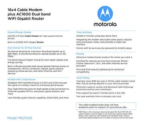 MOTOROLA MG7540 16x4 Cable Modem Plus AC1600 Dual Band Wi-Fi Gigabit Router with DFS, 686 Mbps Maximum DOCSIS 3.0 - Approved by Comcast Xfinity, Cox, Charter Spectrum, More 4
