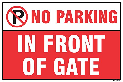 Aditya Sign® No Parking in Front of Gate Board (1)