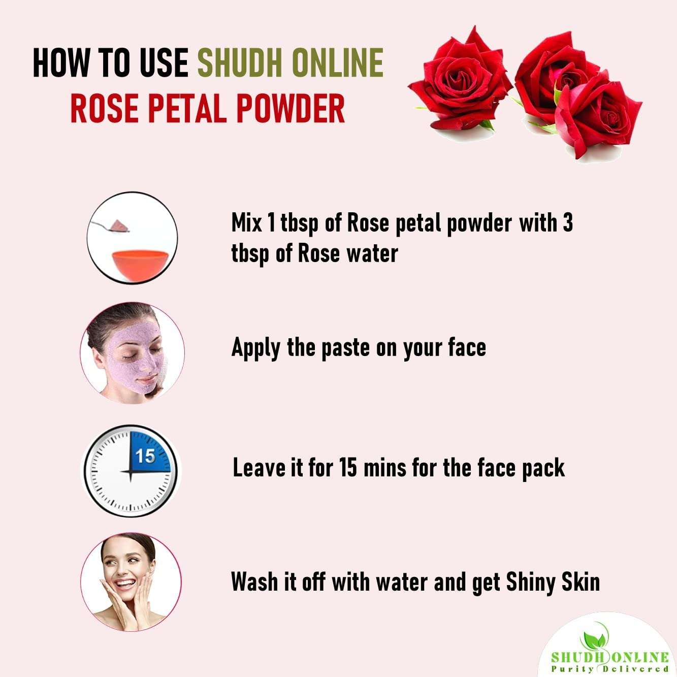 Shudh Online Organic Rose Petal Powder for Face Pack Mask (50 Grams), Skin Care for Skin whitening, Fairness & Glowing Skin, Hair, Rosegel Mask 5