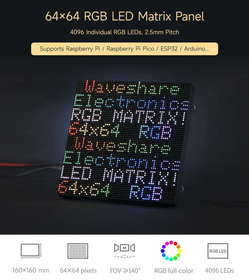 Waveshare RGB Full-Color LED Matrix Panel, 2.5mm Pitch, 64×64 Pixels, Adjustable Brightness, Compatible with Raspberry Pi 5/4B/3B/Zero/Zero W/Zero 2W/Pico/Pico W/Pico WH 3