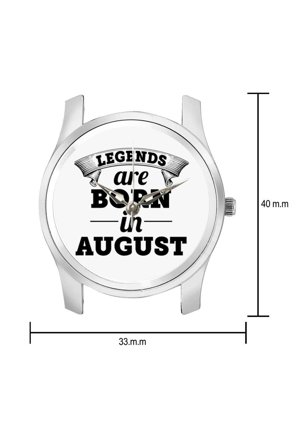 BIGOWL Legends are Born in August Branded Quote Fashion Watches for Girls 3