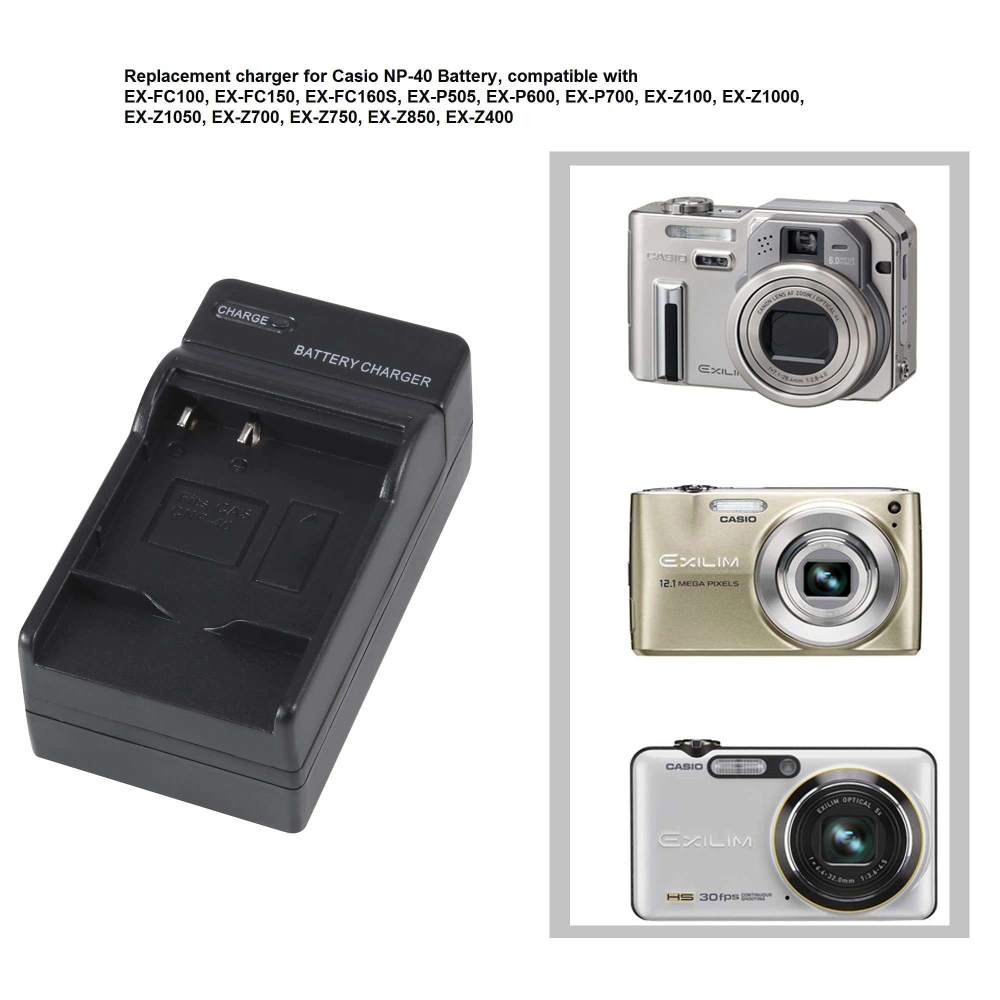 Camera Battery Charger Compatible with Casio NP-40, EX-Z400, EX-FC100, EX-FC150, EX-P505, EX-P600, EX-P700, Zoom EX-Z100, EX-Z1000, EX-Z1050, EX-Z700, EX-Z750, EX-Z850, EX-Z300, EX-Z500, EX-Z200 6