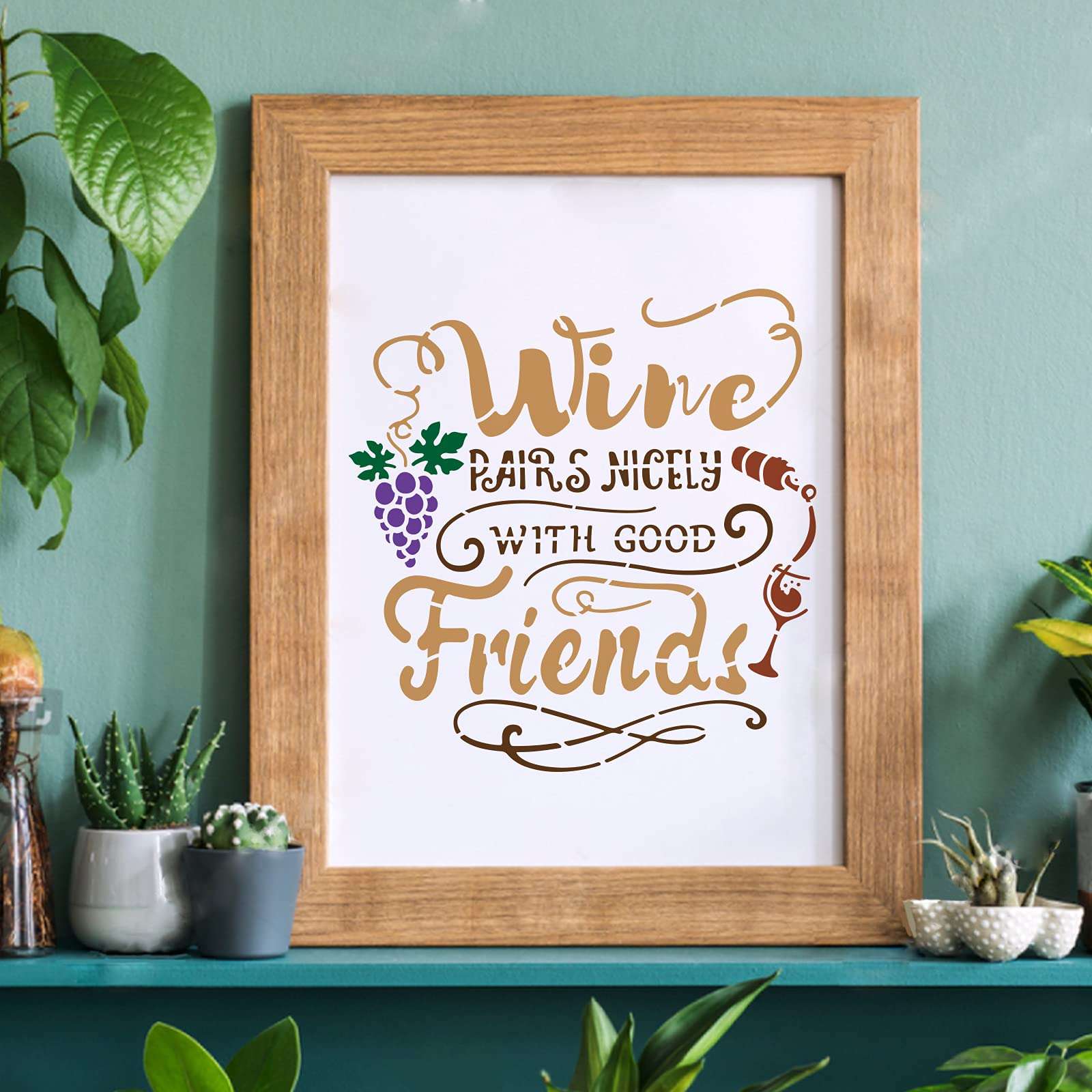 FINGERINSPIRE Wine Pairs Nicely with Good Friends Stencil 30x30cm/11.8x11.8inch Plastic Wine Grape Drawing Painting Stencils Square Reusable Stencils for Painting and DIY Projects 6