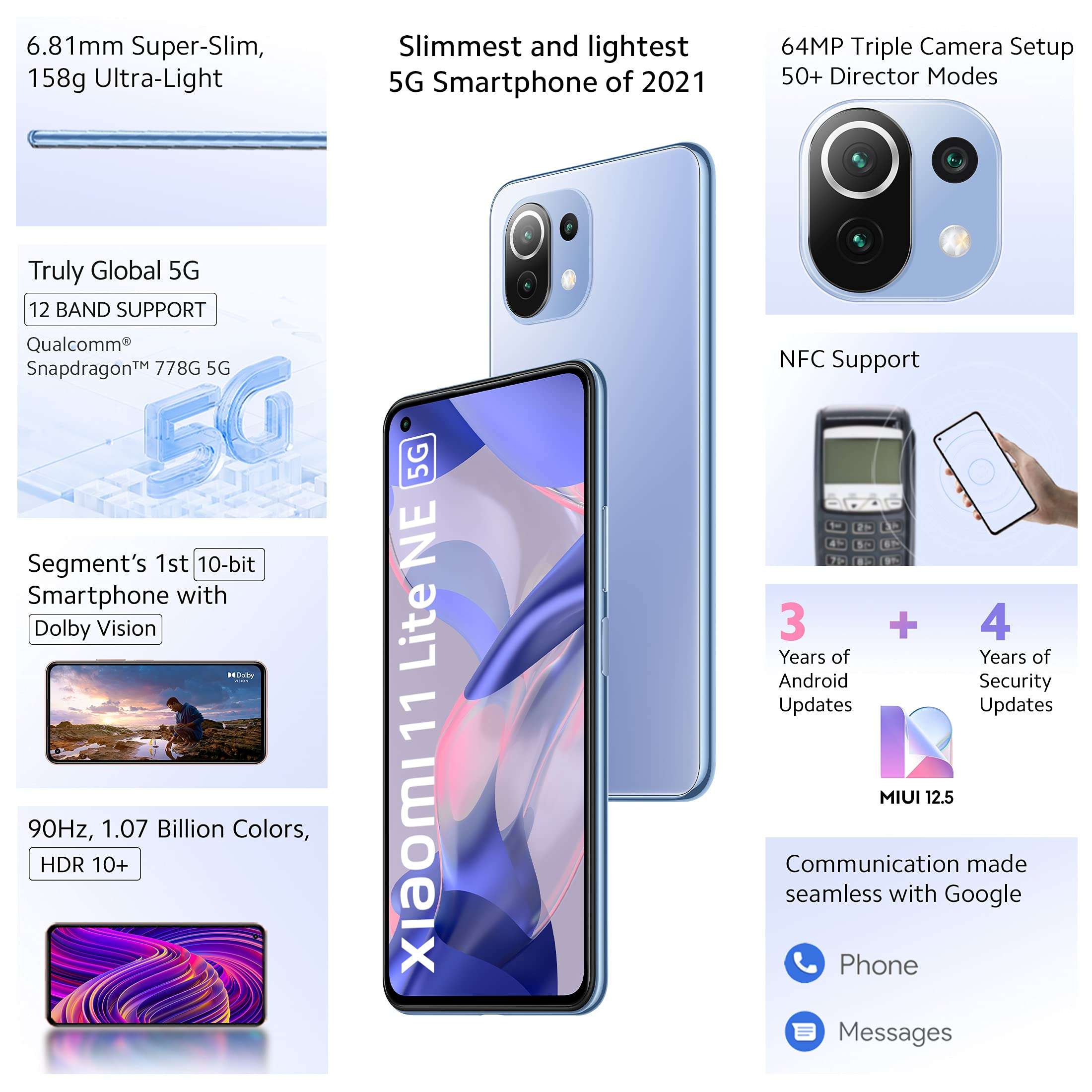 Xiaomi 11 Lite NE 5G (Jazz Blue 6GB RAM 128 GB Storage) | Slimmest (6.81mm) & Lightest (158g) 5G Smartphone | 10-bit AMOLED with Dolby Vision | SD 778 with 12 5G Bands 2