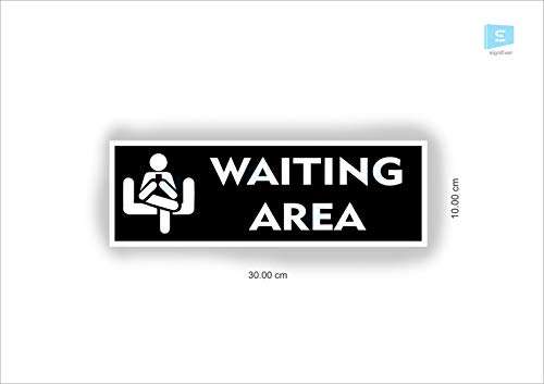 SIGN EVER Waiting Area Sign Boards Office Hospital Bank Clinic Signage Medical College Doors Commercial Signage Boards L x H 30 Cm x 10 Cm 1