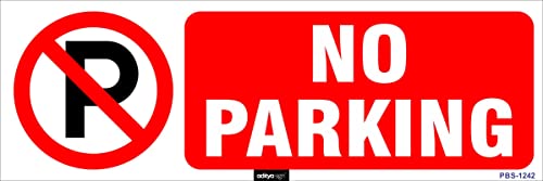 Amazing Sign No Parking Sign Board (4)