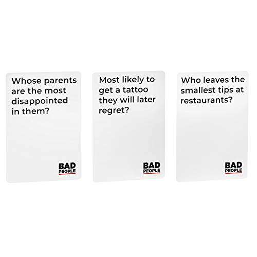 BAD PEOPLE Party Game - Find Out What Your Friends Really Think of You - Hilarious Adult Card Game for White Elephant Parties, Stocking Stuffers and Board Games Night with Friends 4