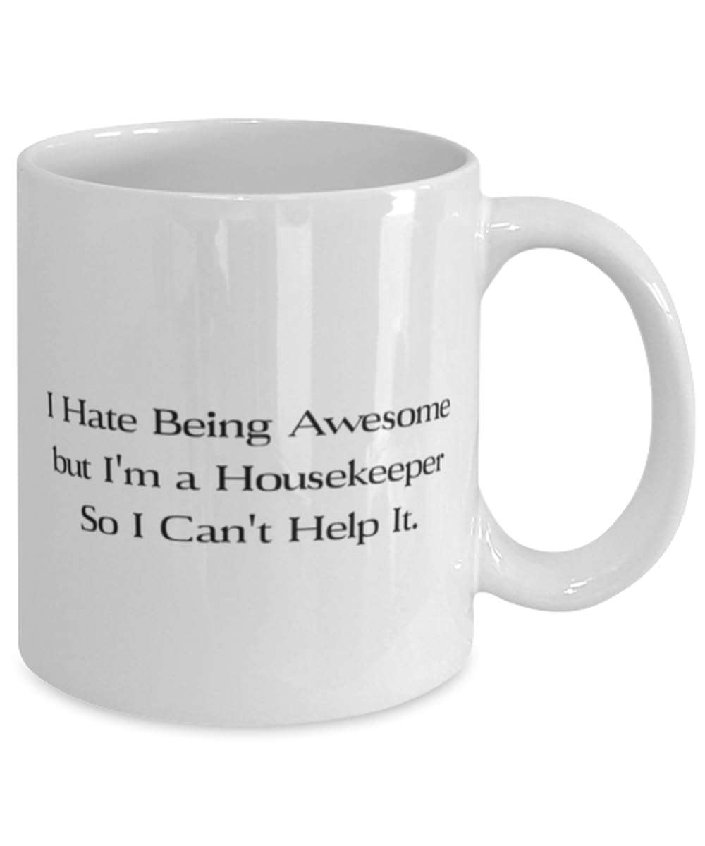 Nice Housekeeper Gifts, I Hate Being Awesome but I'm a Housekeeper So I Can, Birthday 11oz 15oz Mug For Housekeeper from Friends, Apron, Dishcloth, Dish towel, Pot holder, Scrubber, Sponge 3