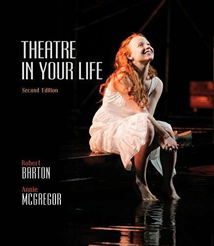 Communication CourseMate (with eBook) for Barton/McGregor's Theatre in Your Life, 2nd Edition