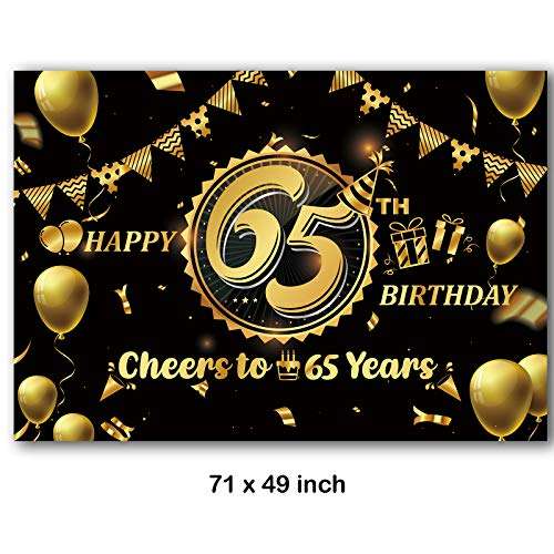 Happy 65th Birthday Backdrop for Men Women | 65 Birthday Backdrop Background Banner 65th Anniversary Backdrop | Happy 65th Birthday Photo Backdrop Banner Wall Decorations Black and Gold 71 x 49 inch… 3