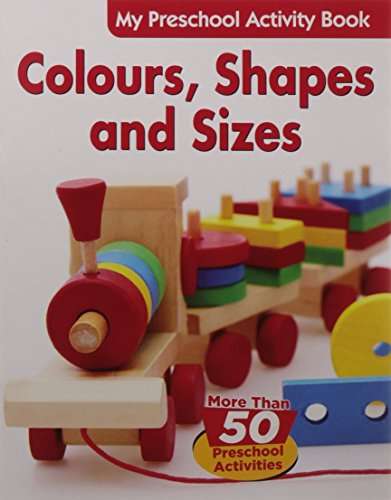Colours, Shapes & Sizes - My Preschool Activity Book (My Preschool Activity Books)
