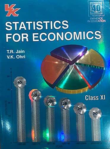 VK Ohri Statistics For Economics For CBSE Class 11 (2021-2022 Examination)