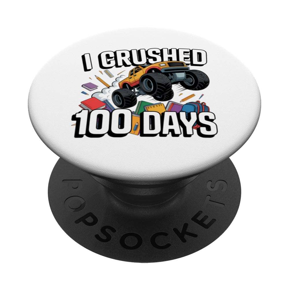Monster Truck I Crushed 100 Days Comic Art Graphic PopSockets Adhesive PopGrip 1