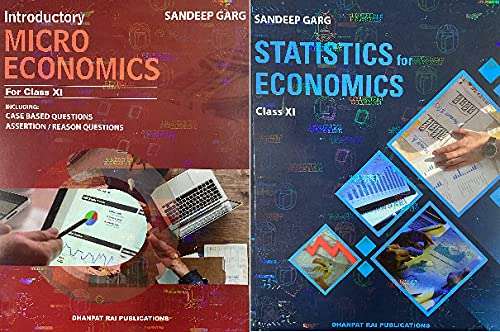 Sandeep Garg Microeconomics & Statistics For Economics For CBSE Class 11 (2021-2022 Session)
