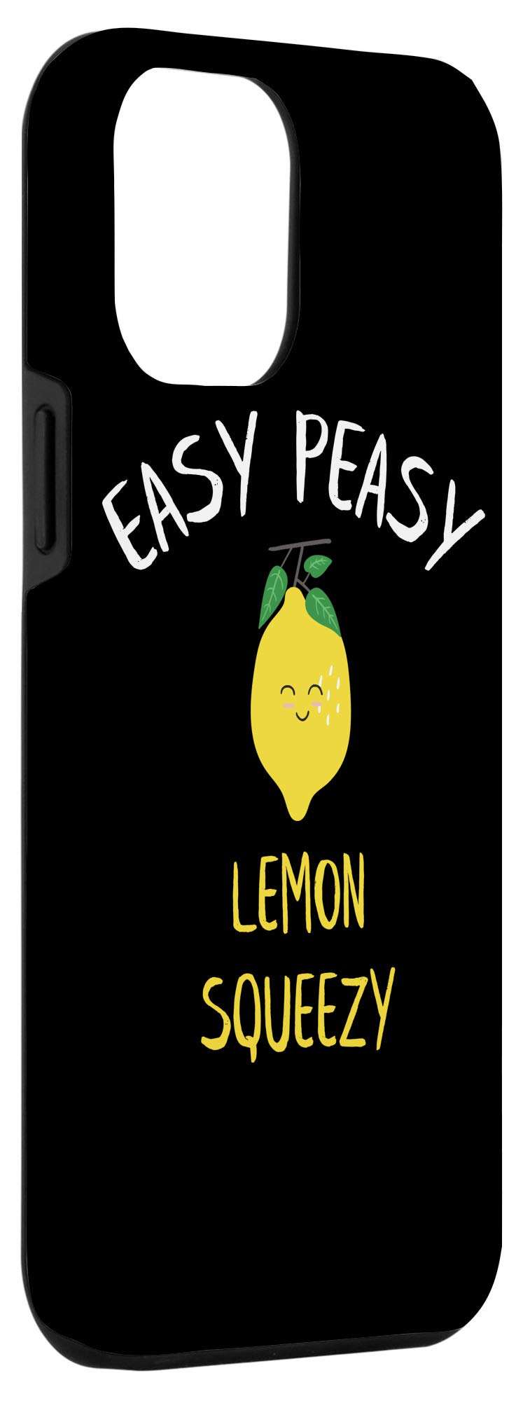 iPhone 12 Pro Max Easy Peasy Lemon Squeezy Design - Funny Summer Fruit Quote Case 3