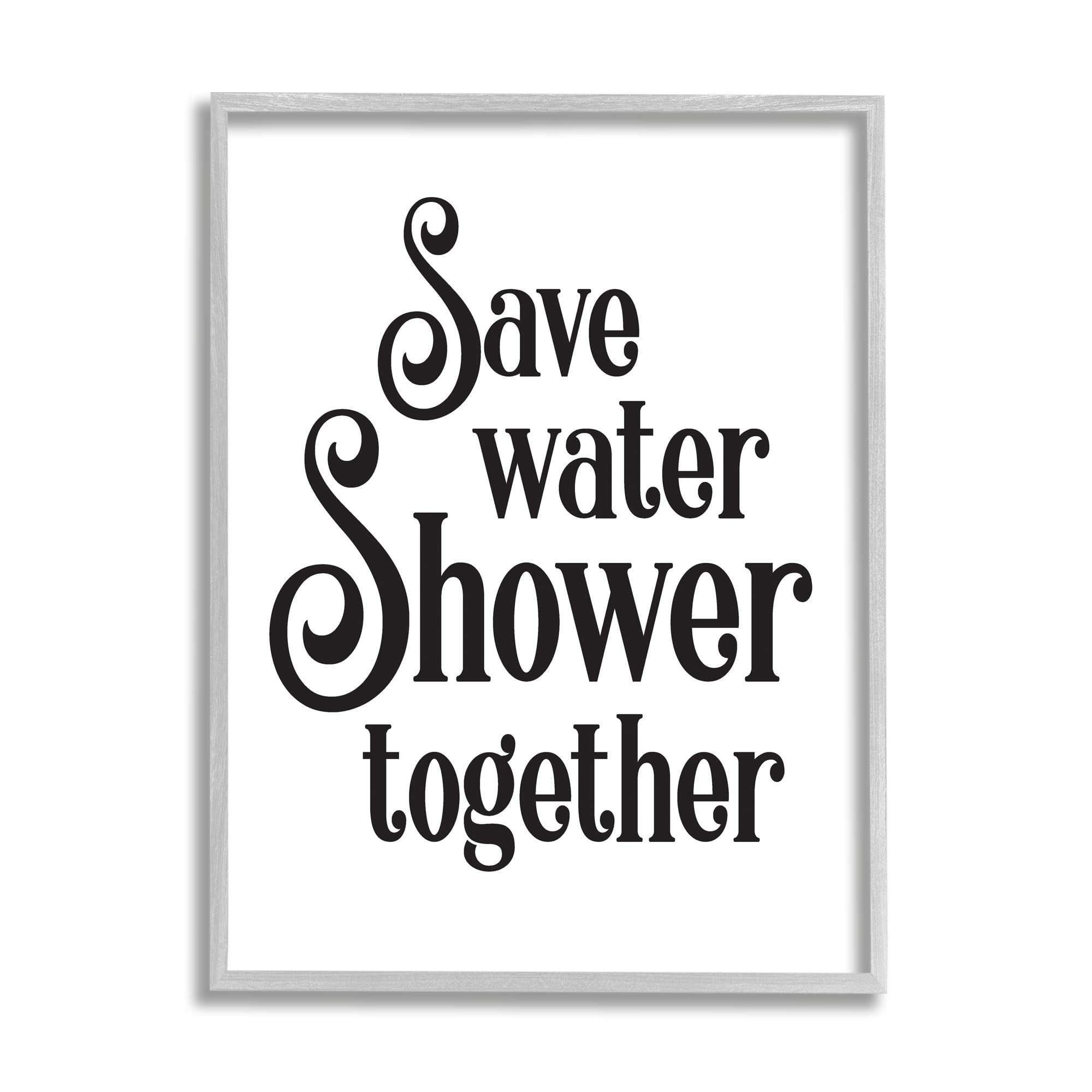 Stupell Industries Shower Together Humorous Bathroom Typography Casual Sign, Design by Lettered and Lined 1