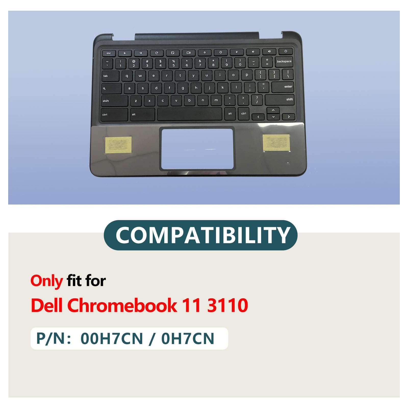 D-KXCPELE Replacement Laptop Palmrest with Keyboard Touchpad for Dell Chromebook 3110 Without Camera Hole Black Upper Case 00H7CN 0H7CN AP3IU000800 (Upgrades) (Palmrest+Keyboard) 3