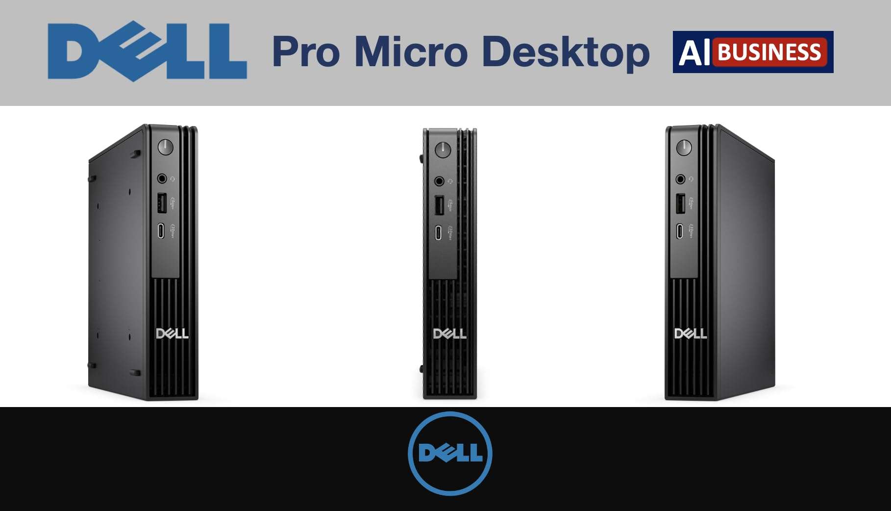 Dell Pro Micro (Formerly Optiplex) QCM1250 MFF AI Business Mini PC (Intel Ultra 5-235T, 16GB DDR5, 512GB SSD, KB & Mouse, WiFi 6E, Bluetooth 5.3, RJ-45, Win 11 Pro) 3
