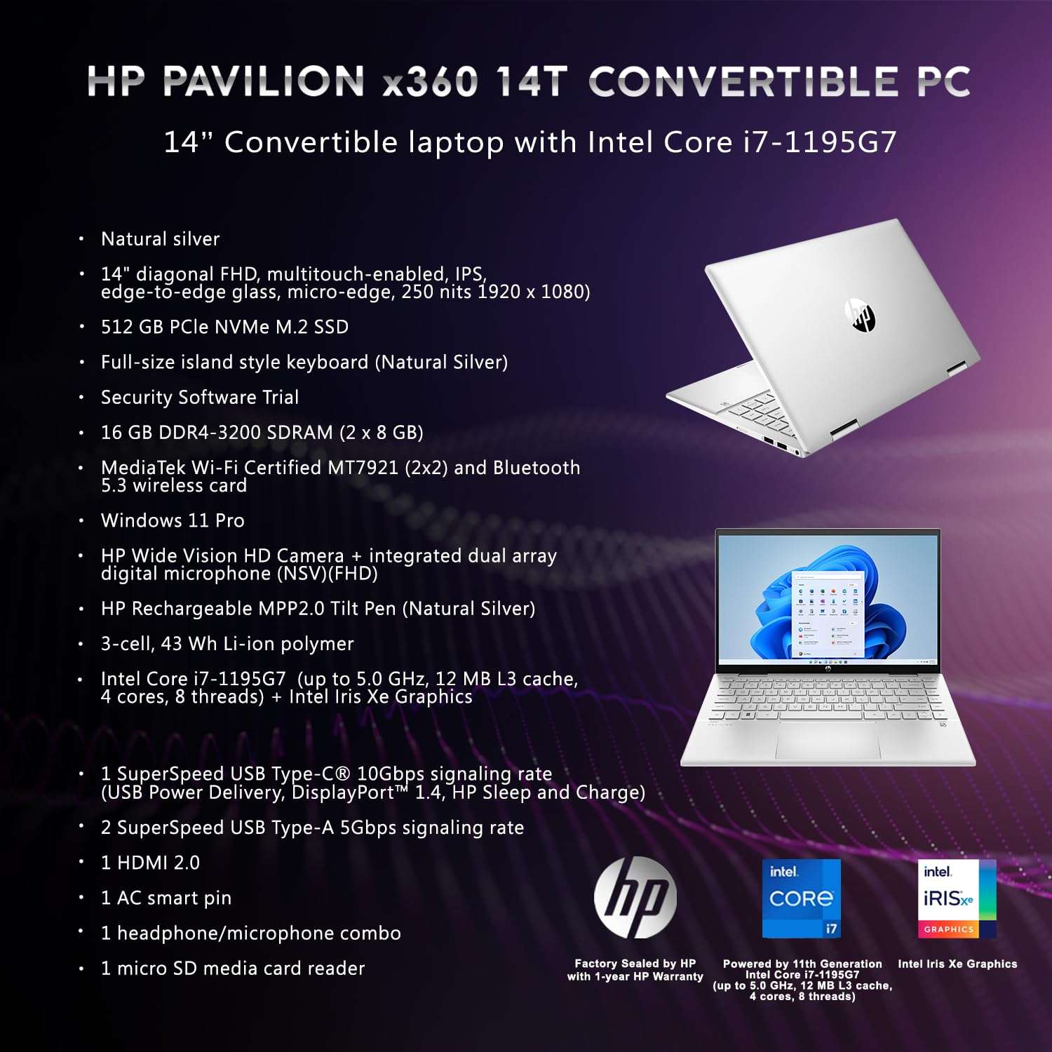 HP Pavilion x360 Laptop 14 i7-1195G7 11th Gen, 16GB RAM, 512 GB SSD, 14" FHD Touch, Win 11 Pro, Wi-Fi 6, Tilt Pen, Silver, B&O Audio, 3.3lbs, 64 GB TW Flashdrive 2