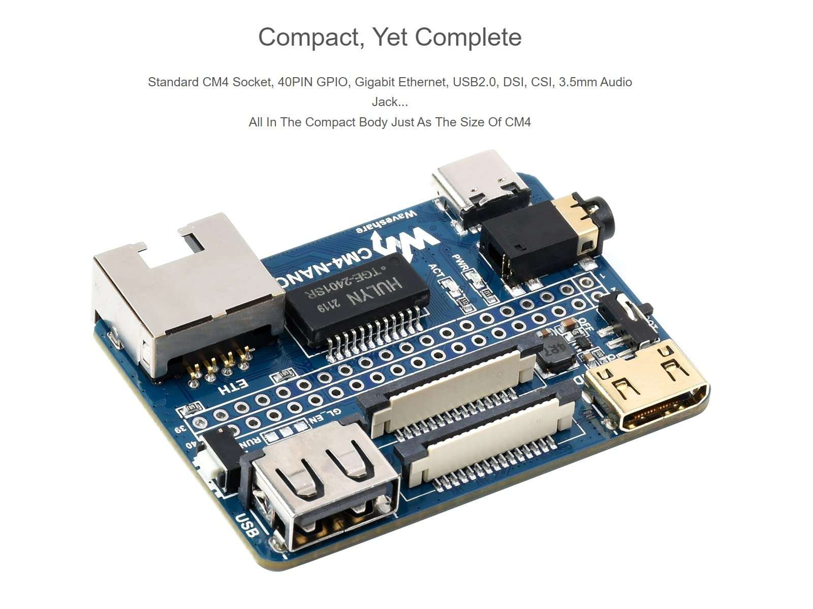 Nano Base Board (B) for Raspberry Pi Compute Module 4 Lite/eMMC,Same Size As The CM4,with Raspberry Pi 40PIN GPIO Interface,USB 2.0 Type A,Gigabit Ethernet RJ45 Connector,MIPI DSI Port 4