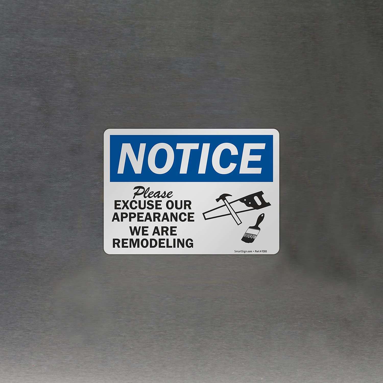 SmartSign 5 x 7 inch “Notice - Please Excuse Our Appearance, We are Remodeling” OSHA Label, 3 mil Laminated Adhesive Polyester, Blue, Black and White 6