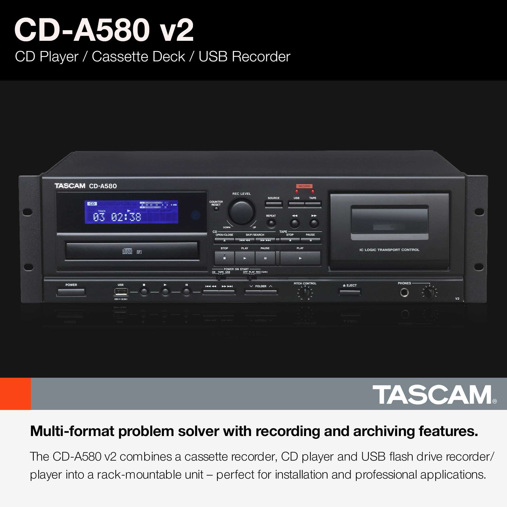 Tascam CD-A580 Rackmount Cassette/CD/USB MP3 Player Recorder Combo 2