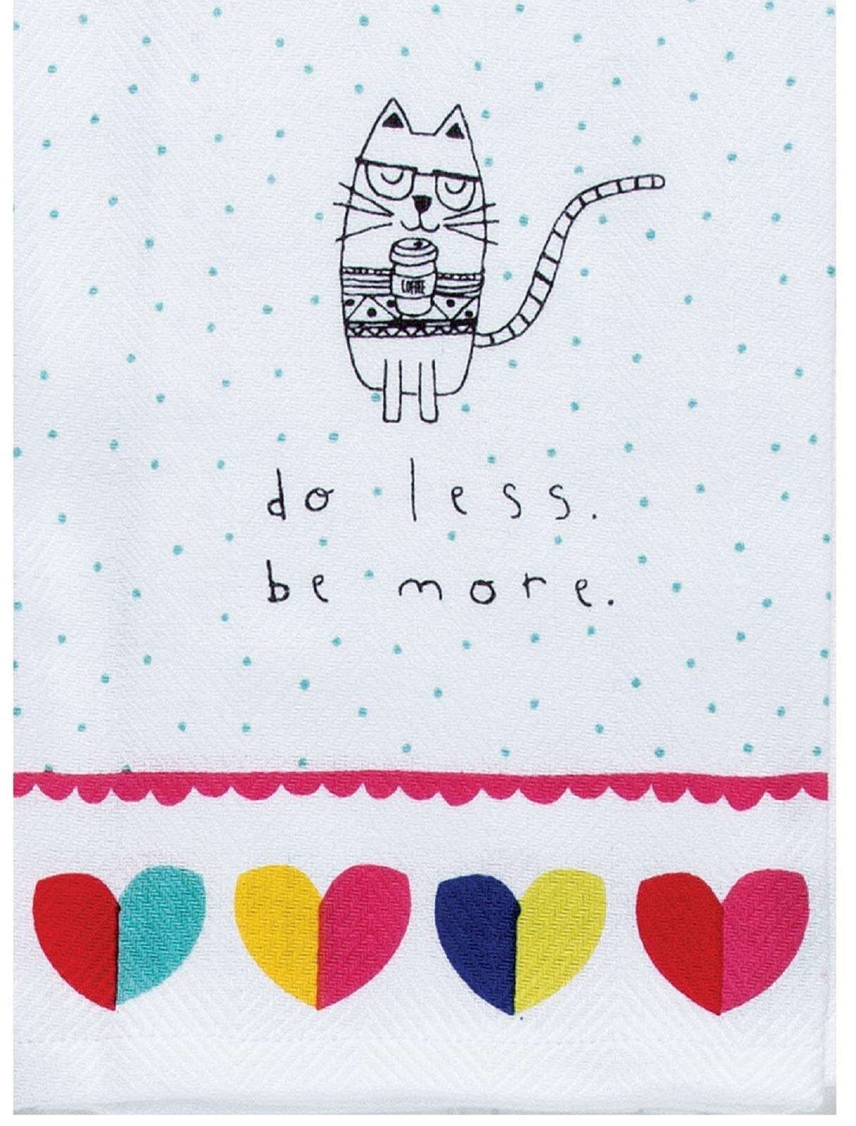 Kay Dee Designs F7040 Petitudes Cat Do Less Be More with Hearts Kitchen Tea Towel 1