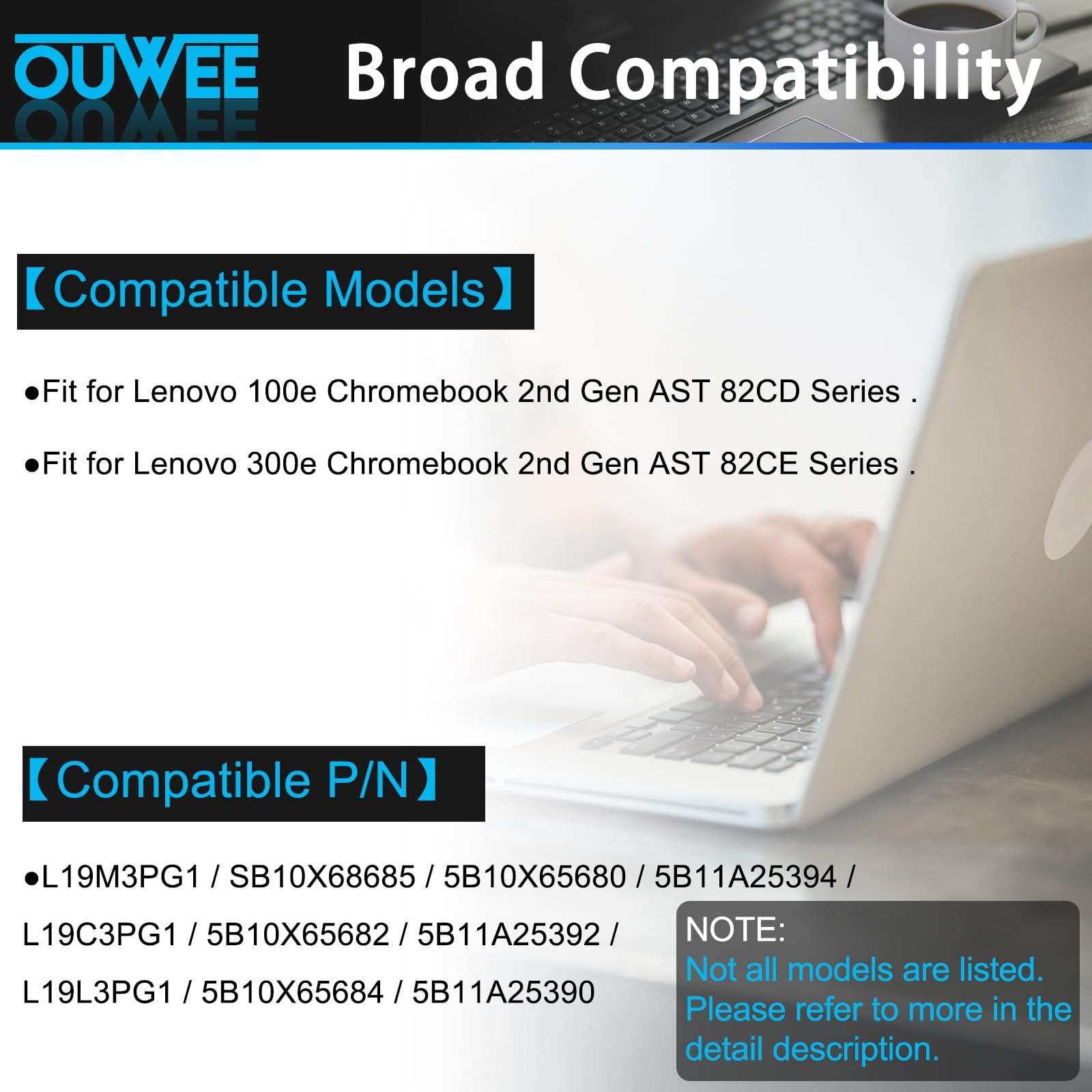 OUWEE L19L3PG1 Laptop Battery Compatible with Lenovo 100e 300e Chromebook 2nd Gen AST 82CE Series L19M3PG1 SB10X68685 5B10X65680 5B11A25394 L19C3PG1 5B10X65682 5B11A25392 5B10X65684 5B11A25390 47.6Wh 3