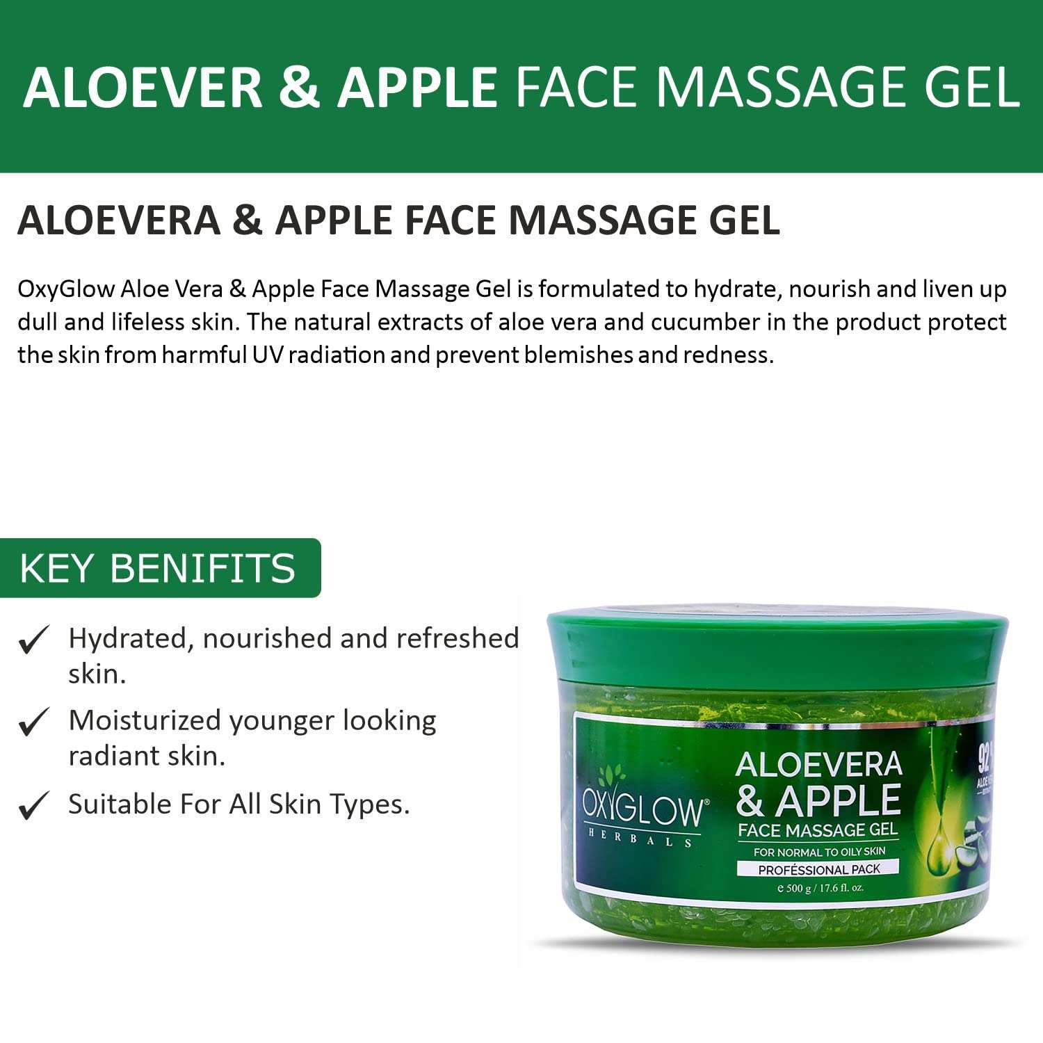 OxyGlow Herbals Alovera Apple Face Massage Gel- For Natural Glowing & Healthy Skin| Deeply Nourishes- 500 Gm (Pack of 1)|Hydrates|Nourished|Refreshed Skin|Moisturized Younger Looking|Face Massage Gel|All Skin Type|Mousturizes|All Skin Type 2