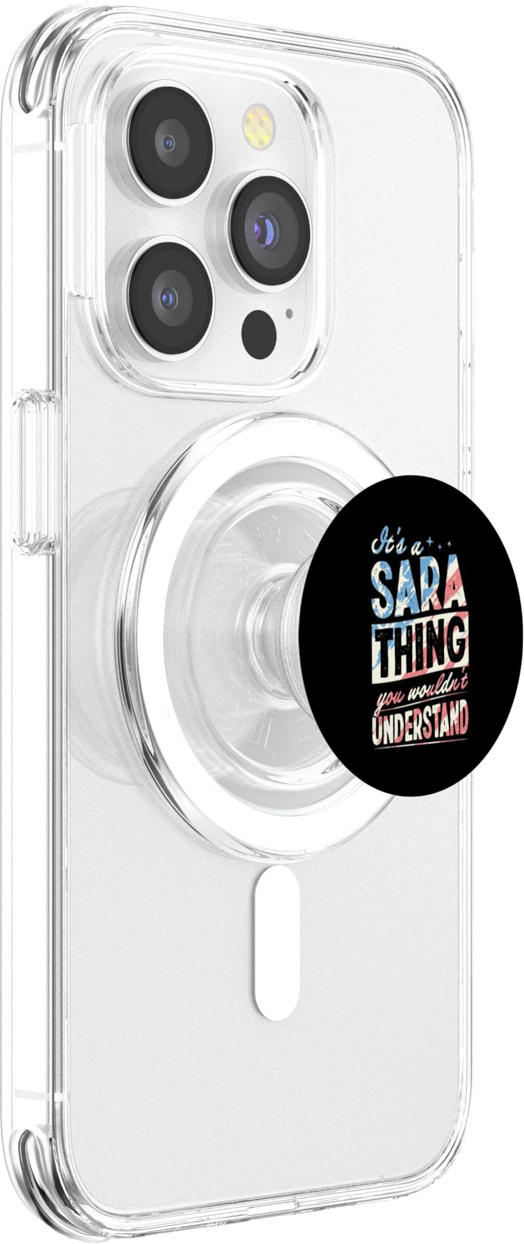 It's A Sara Thing You Wouldn't Understand First Name Joke PopSockets PopGrip for MagSafe 5