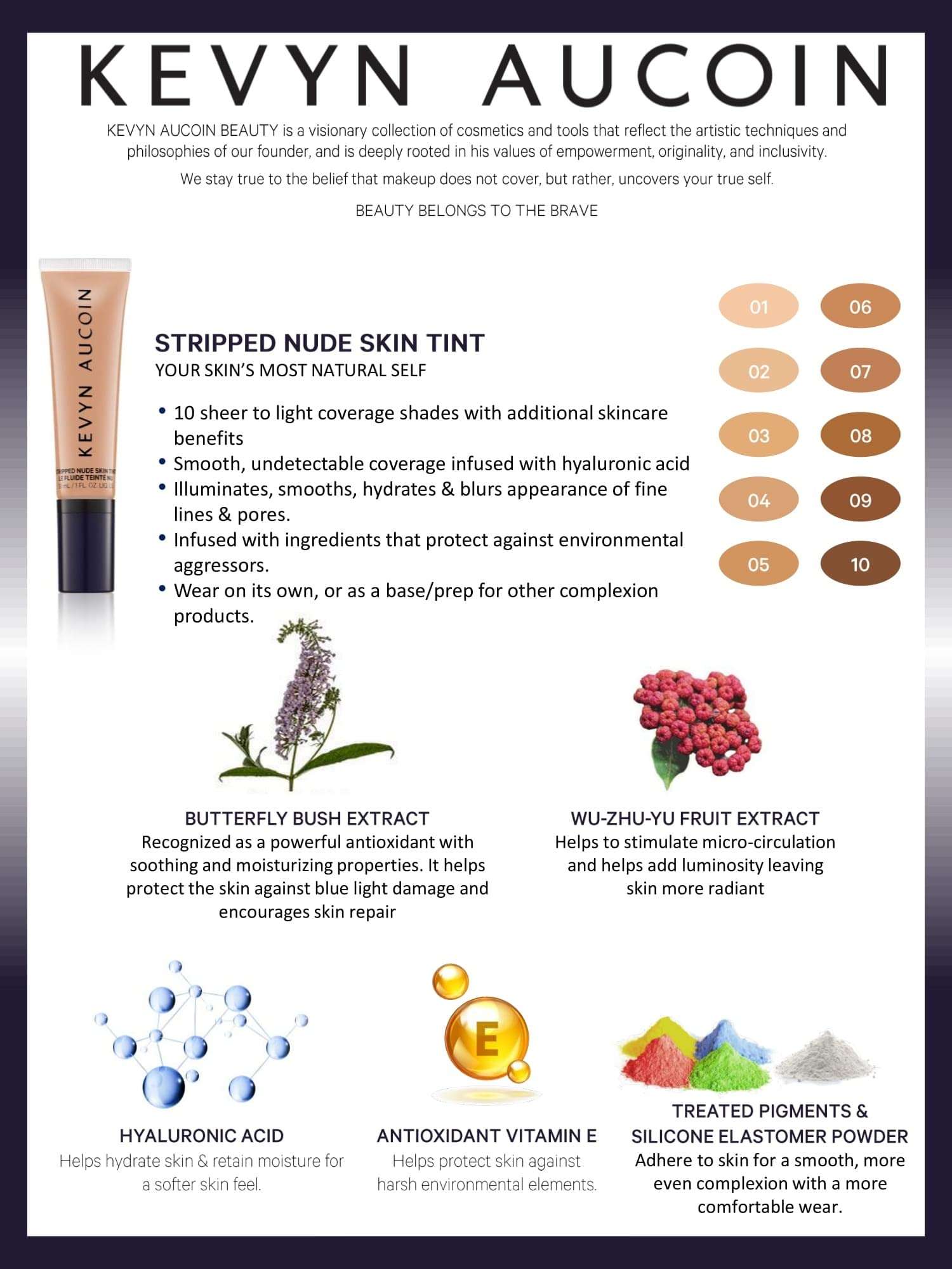 Kevyn Aucoin Stripped Nude Skin Tint, ST 10 (Deep) shade: Tinted makeup foundation with blue light protection. Sheer to light coverage. Blurs imperfections for a natural even finish. Comfortable wear. 4