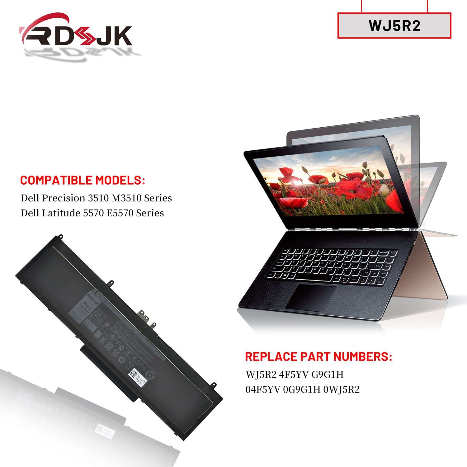 RDSJ WJ5R2 4F5YV Laptop Battery for Dell Latitude 5570 E5570 Precision 3510 M3510 Series Notebook 0G6LC G9G1H 04F5YV 0G9G1H K1G3K 11.4V 84Wh 3