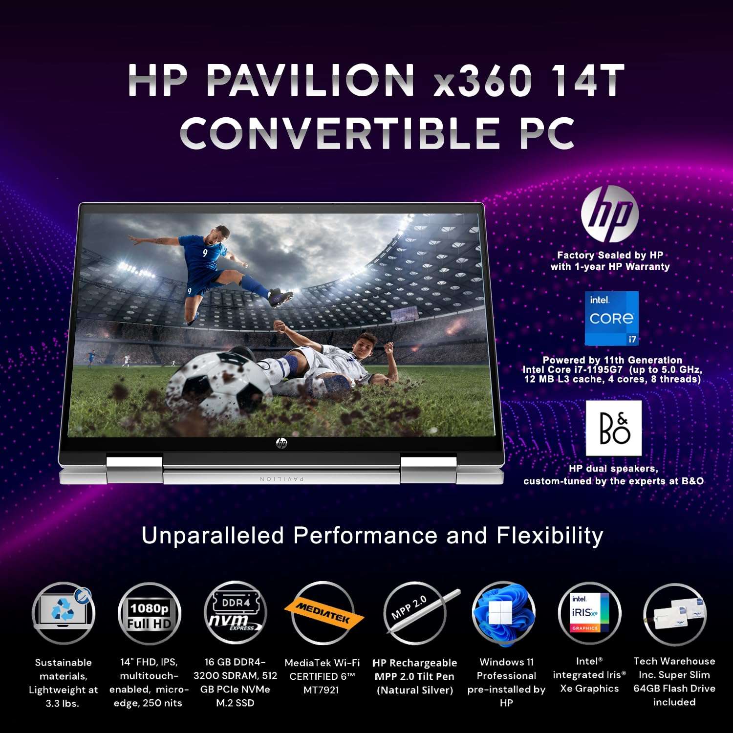 HP Pavilion x360 Laptop 14 i7-1195G7 11th Gen, 16GB RAM, 512 GB SSD, 14" FHD Touch, Win 11 Pro, Wi-Fi 6, Tilt Pen, Silver, B&O Audio, 3.3lbs, 64 GB TW Flashdrive 3