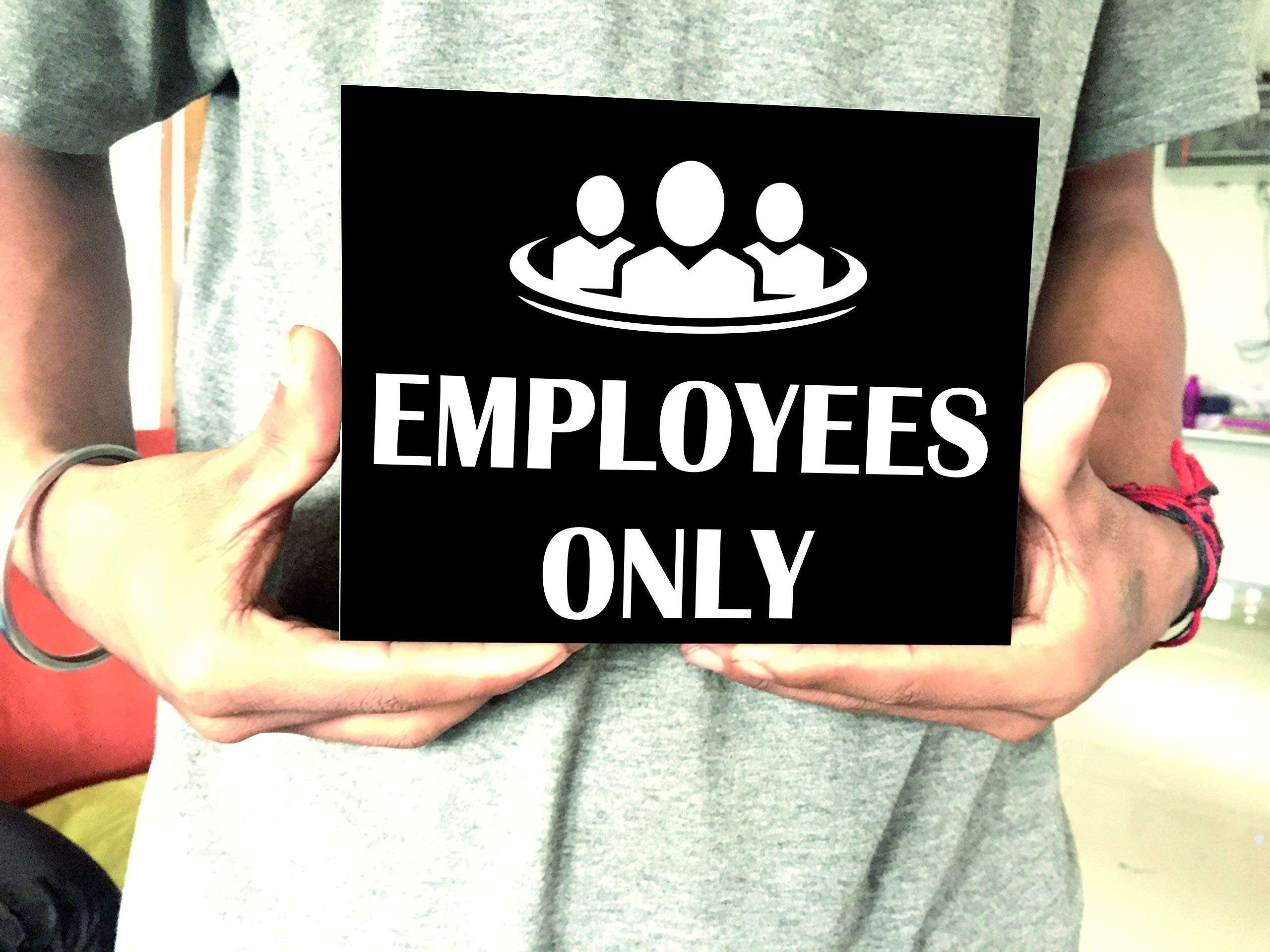 SIGN EVER Employees Only Sign Board Office Bank Factory Restaurant Hotels Commercial Signage Boards L x H 22 Cm x 16 Cm Pack Of 1 2