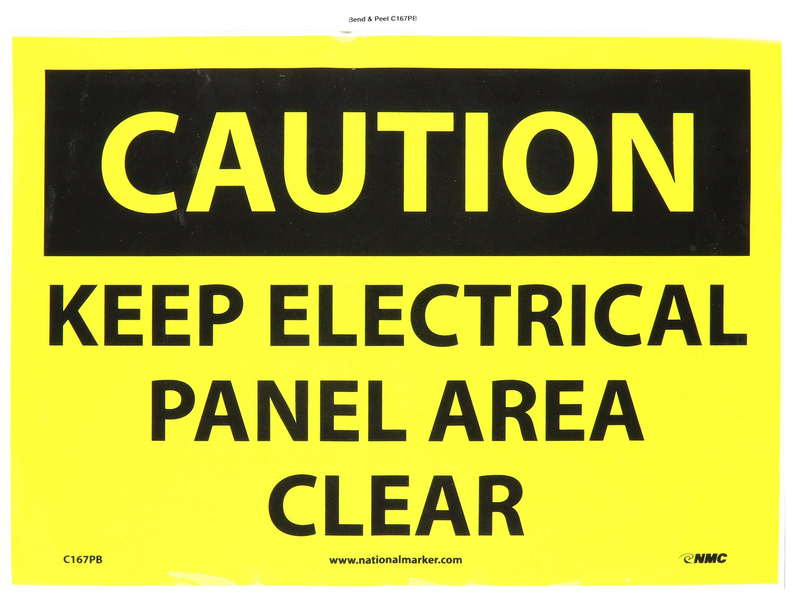 NMC C167PB OSHA Sign, Legend "CAUTION - KEEP ELECTRICAL PANEL AREA CLEAR", 10" Length x 14" Height, Pressure Sensitive Vinyl, Black on Yellow 1