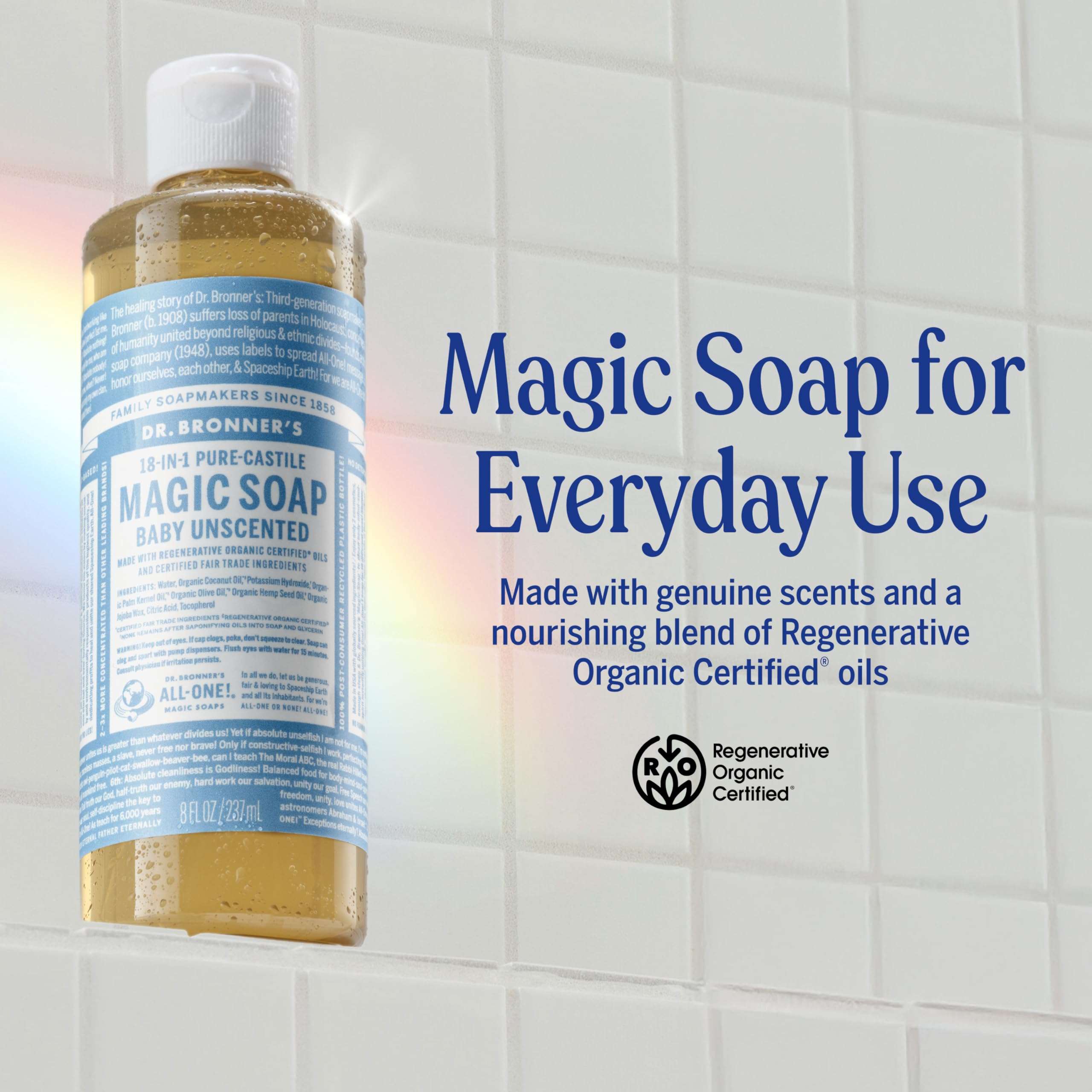 Dr. Bronner's Pure-Castile Magic Liquid Soap (Baby Unscented, 8 Ounce)- Made with Regenerative Organic Certified Oils, For Face, Body Wash, Baby Soap, Sensitive Skin, No Added Fragrance, Vegan 2