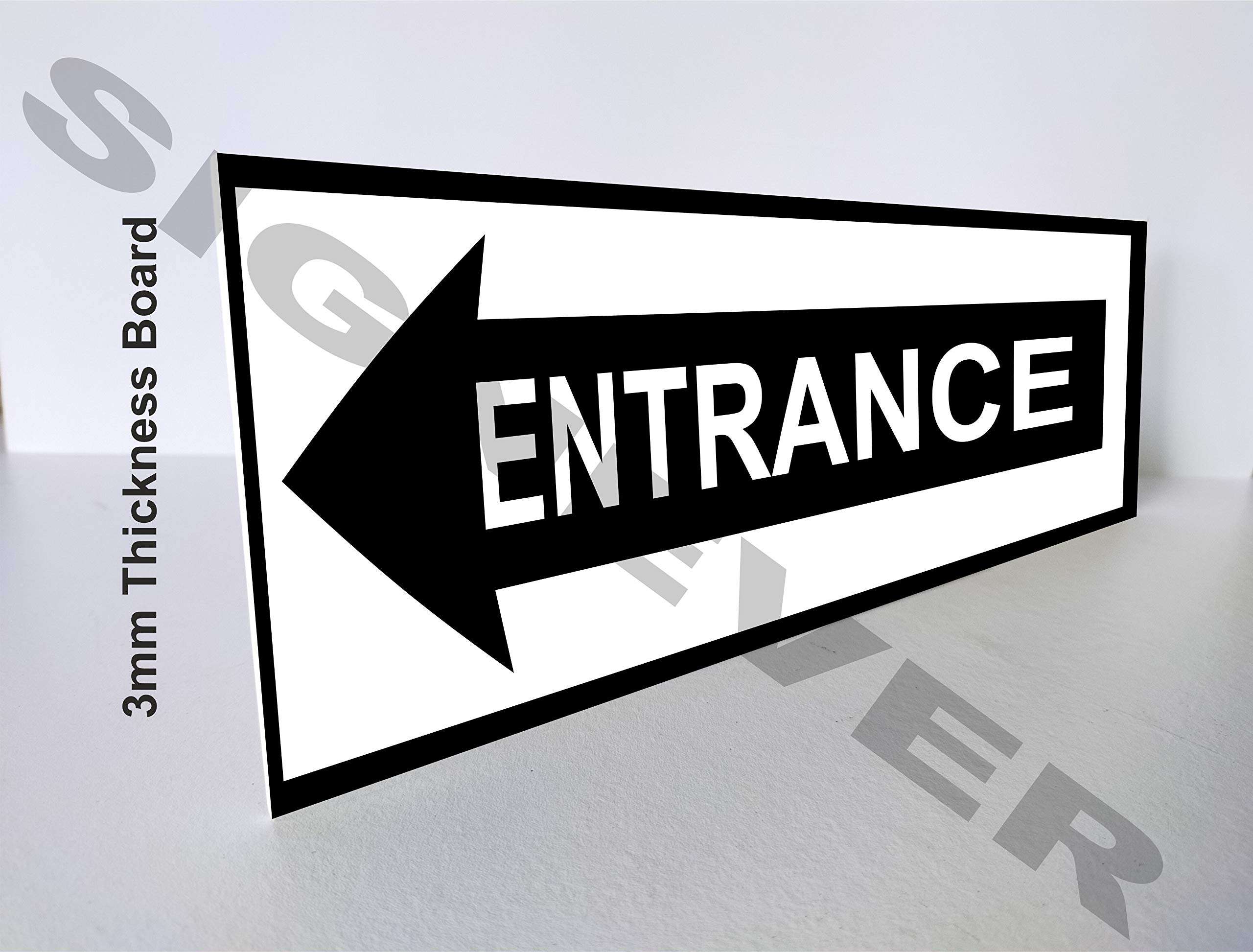 SIGN EVER Entrance Left Side Sign Board Bank Office Hospital School Hotel Collage Factory Signage Boards L x H 30 Cm x 10 Cm Pack Of 1 2